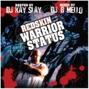 Redskin - Warrior Status mixtape cover art