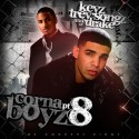 Trey Songz & Drake - Corna Boyz 8 mixtape cover art