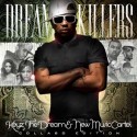 Dream Killers (The Dream) mixtape cover art