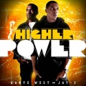 Higher Power (Kanye West & Jay-Z) mixtape cover art