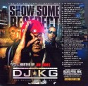 Show Some Respect (Hosted By Jim Jones) mixtape cover art