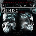 Birdman & Mack Maine - Billionaire Minds mixtape cover art