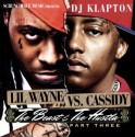 Lil Wayne Vs. Cassidy - The Beast & The Hustla, Part 3 mixtape cover art