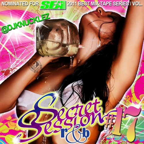 DJ Knucklez - Secret Session R&B 17 Mixtape