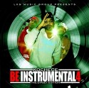 Be Instrumental 4 (The Dipset Edition) mixtape cover art