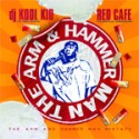 Red Cafe - The Arm & Hammer Man Mixtape mixtape cover art