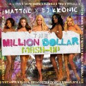 The Million Dollar Mash-Up mixtape cover art
