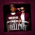 C-Banga & J Smiles - For The Helluvit mixtape cover art