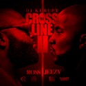 Cross The Line 2 (Rick Ross & Young Jeezy) mixtape cover art