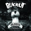 EZ Money - Blackout mixtape cover art