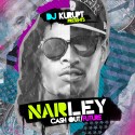 NARLEY (Ca$h Out / Future) mixtape cover art