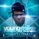 Young Mike - Freestyle Physics mixtape cover art