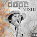 Dope Mix 3 mixtape cover art