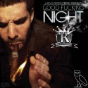 Good F*cking Night mixtape cover art