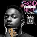Good F*cking Night 2 mixtape cover art