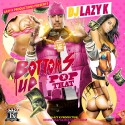 DJ Lazy K -  Pop That (Bottom's Up Strip Club Edition)
