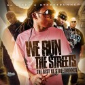 We Run The Streets mixtape cover art
