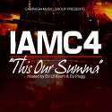 IAmC4 - This Our Summa mixtape cover art