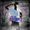 Prince Vont - Above The Influence mixtape cover art