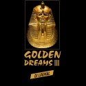 Golden Dreams 3 mixtape cover art