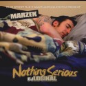 Marzek - Nothing Serious EP mixtape cover art