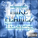 Mike Flamez - The Appetizer mixtape cover art