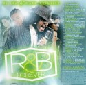 R&B Forever (Hosted by Mark Xclusive) mixtape cover art