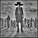 Dex B5 - Children Of The Corn mixtape cover art