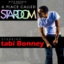 Tabi Bonney - A Placed Called Stardom mixtape cover art