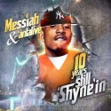 Shyne - 10 Years And Still Shyne'in mixtape cover art