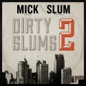 Dirty Slums 2 mixtape cover art