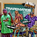 Darryl J & Yung Teddy - Trapmatics mixtape cover art