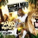 Rich Kid Shawty - Shad Marley mixtape cover art