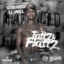 I.L Will - Tattz & Flattz mixtape cover art