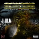 J-Illa - Golden Voice mixtape cover art
