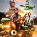 Respect The Dj's 2 (Hosted By Jose Guapo) mixtape cover art
