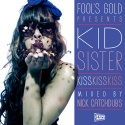 Kid Sister - Kiss Kiss Kiss mixtape cover art