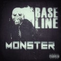 Baseline - Monster mixtape cover art