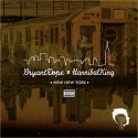 Bryant Dope & Hannibal King - New New York mixtape cover art