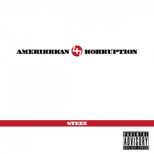 Drank & Dank: Capital STEEZ - AmeriKKKan Korruption