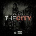 Chris Cap - The City mixtape cover art