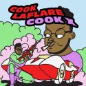 Cook LaFlare - Cook X mixtape cover art