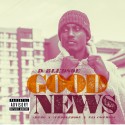 D. Bledsoe - Good News mixtape cover art