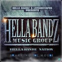 HellaBandz Music Group - HellaBandz Nation (Hosted By Lil Mouse) mixtape cover art