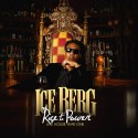 Ice Berg - Rise To Power mixtape cover art
