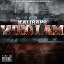 KaliRaps - Who I Am mixtape cover art