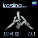 Kosiina - Dub Me Out mixtape cover art
