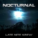 Late Nite Krew - Nocturnal mixtape cover art