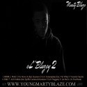 Marty Blaze - El Blazey 2 mixtape cover art