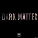 Miami Marci - Dark Matter mixtape cover art